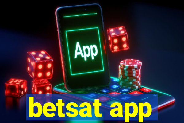 betsat app